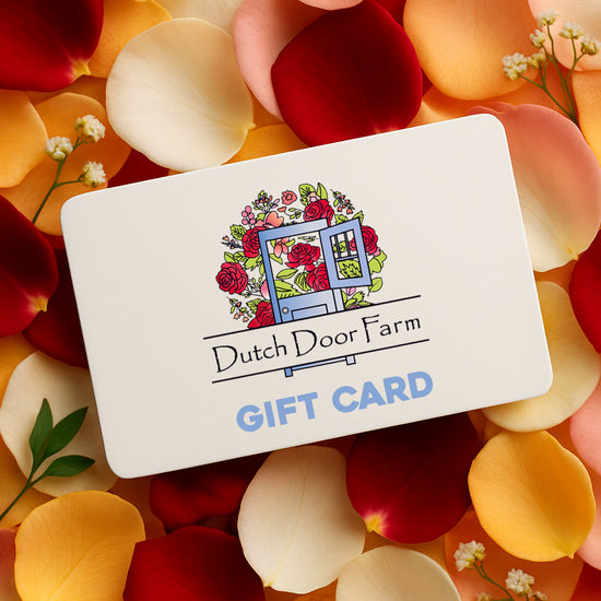 Dutch Door Farm Gift Card